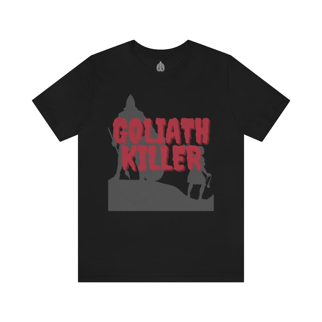 Goliath Killer T-Shirt