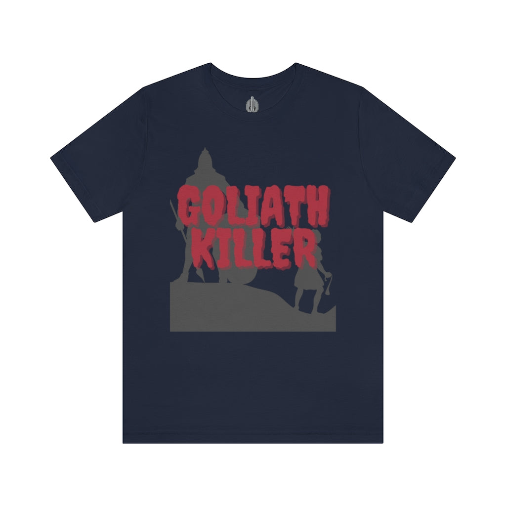 Goliath Killer T-Shirt