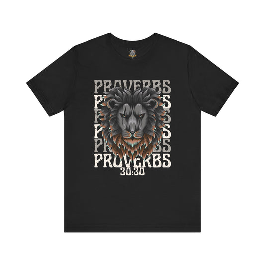 Proverbs 30:30 T-Shirt