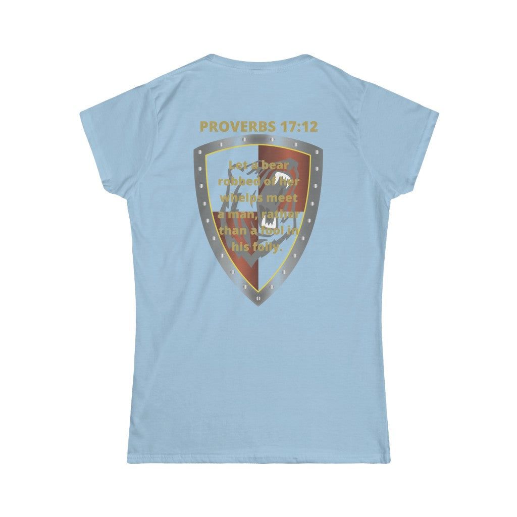 Proverbs 17:12 Shield of Faith Tee