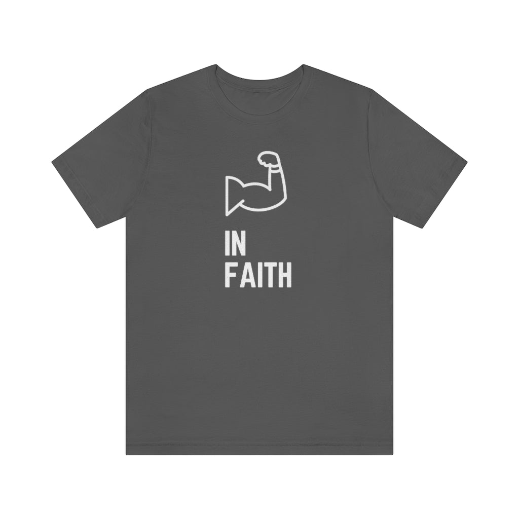 Strong in Faith Tee