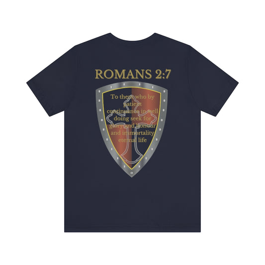 Romans 2:7 Shield of Faith Tee