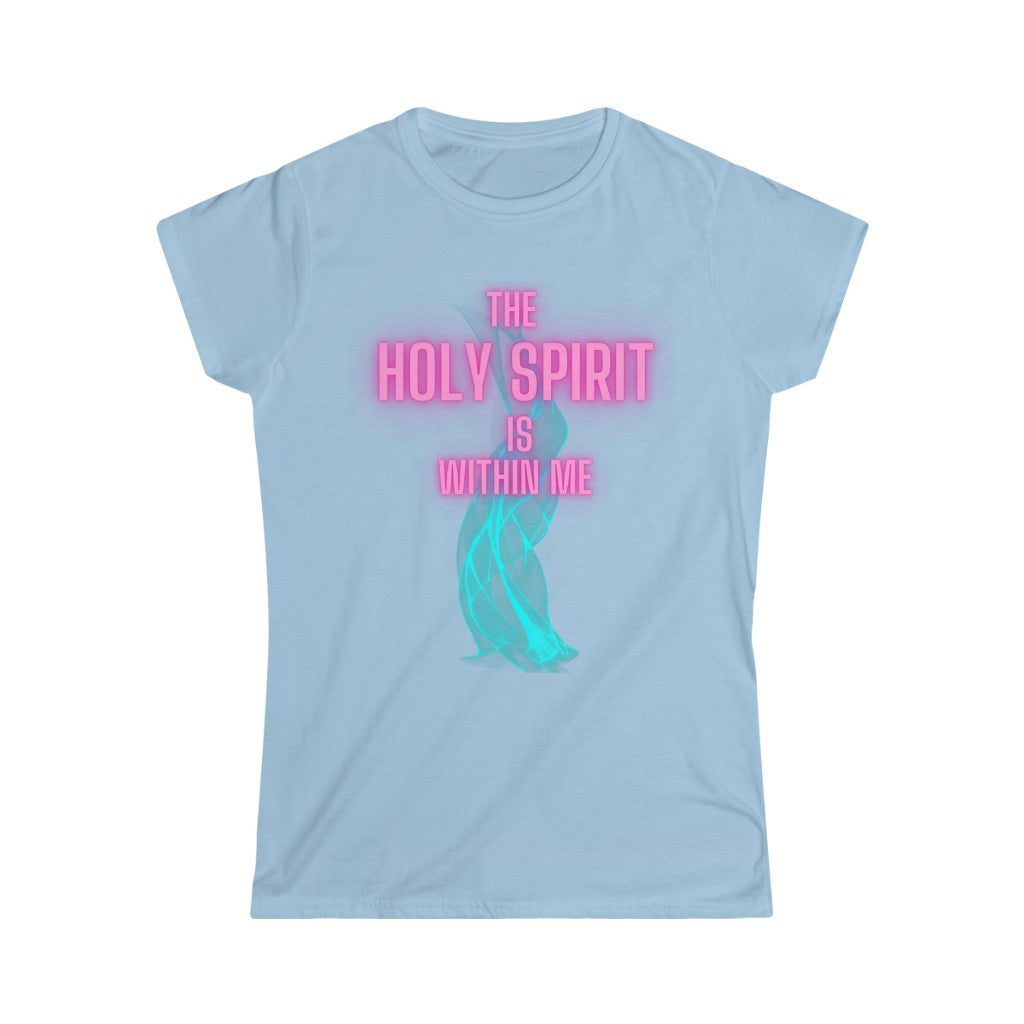 Sword of the Spirit - The Holy Spirit is Within Me Tee