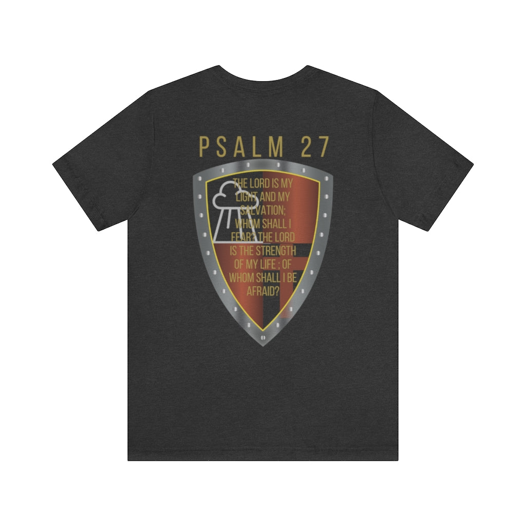 Psalm 27 Shield of Faith Tee