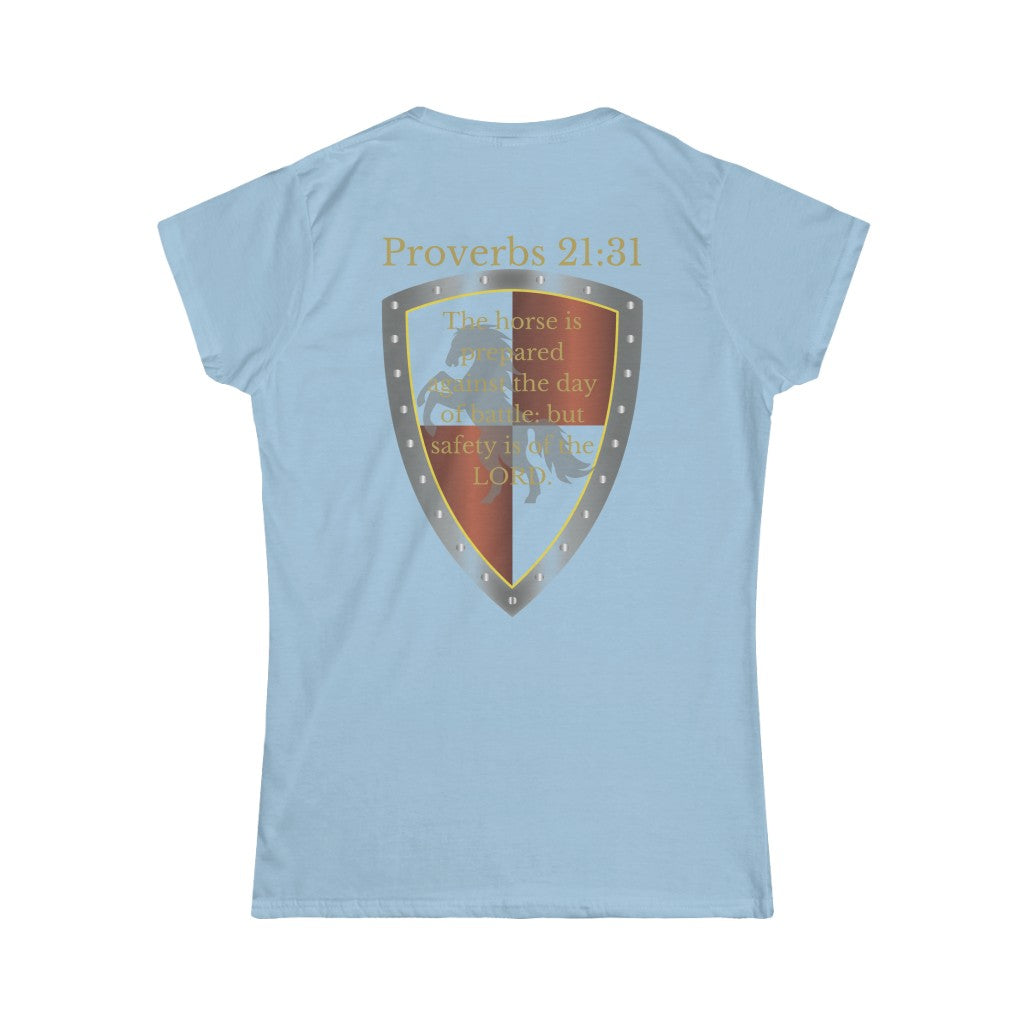 Proverbs 21:31 Shield of Faith Women's Tee