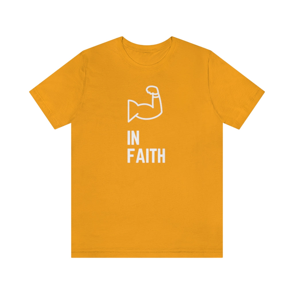 Strong in Faith Tee