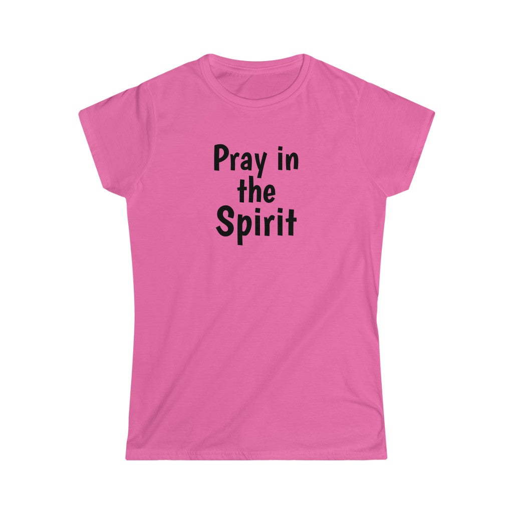 Pray in the Spirit - Sword of the Spirit Tee