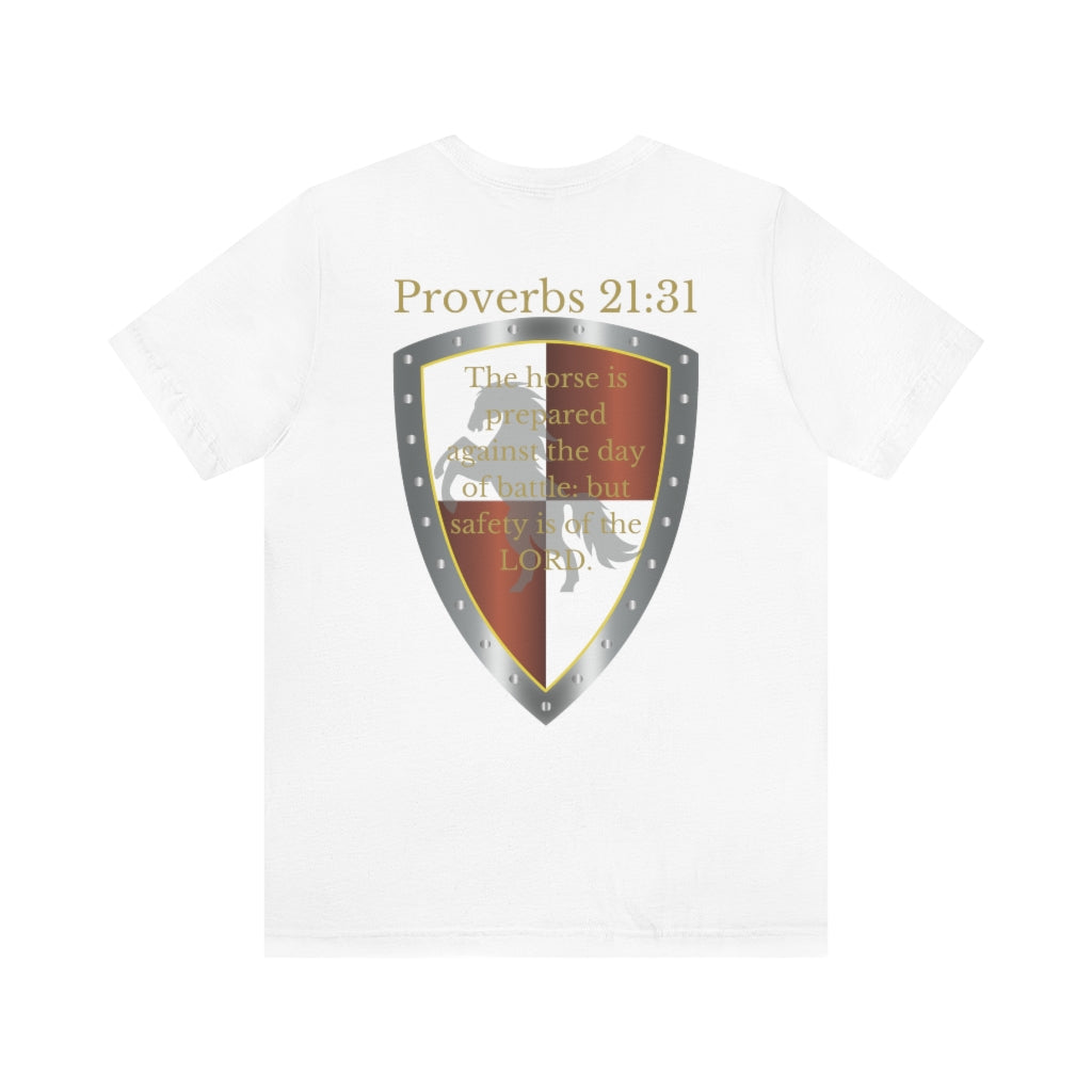 Proverbs 21:31 Shield of Faith Tee