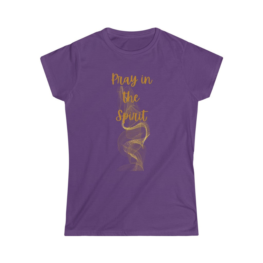 Pray in the Spirit - Sword of the Spirit Women's Tee