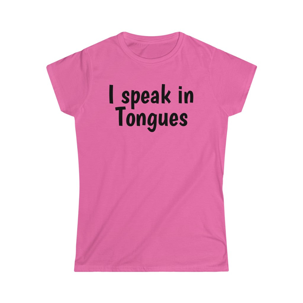 I speak in Tongues Tee