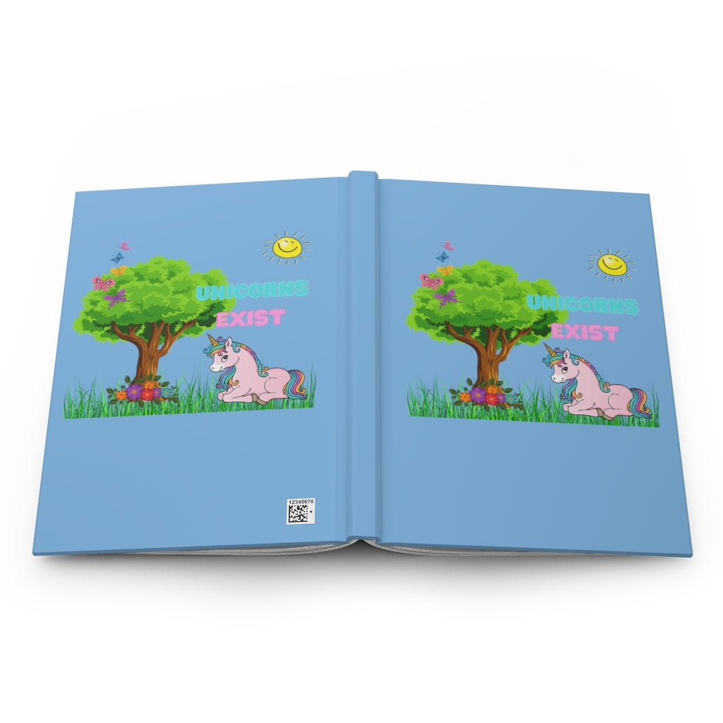 Unicorns Exist Hardcover Journal