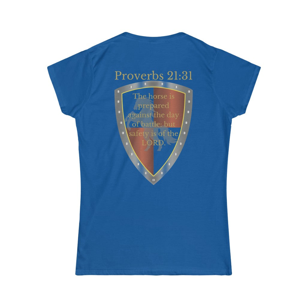 Proverbs 21:31 Shield of Faith Women's Tee