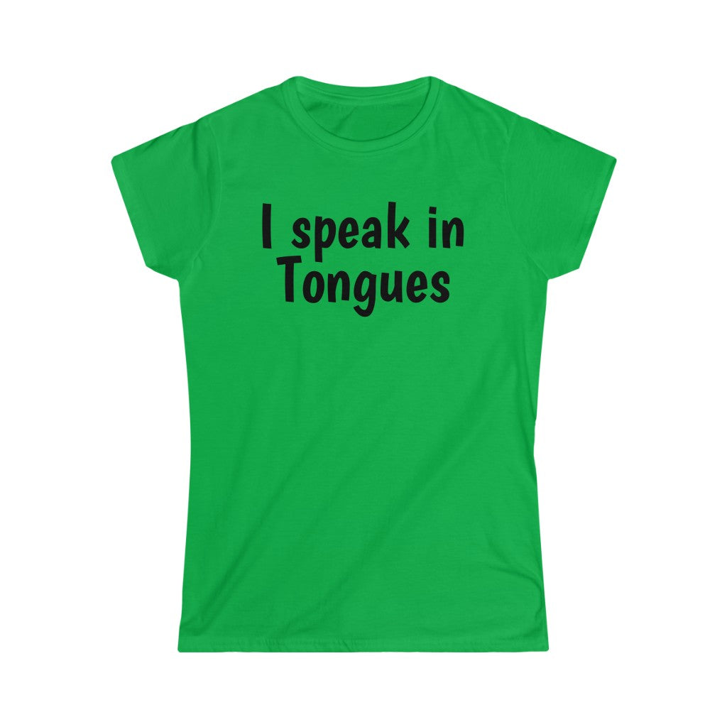 I speak in Tongues Tee