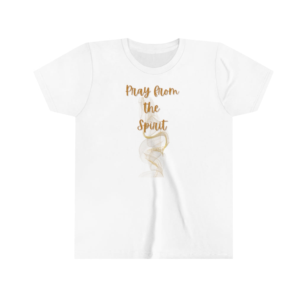 Pray from the Spirit Youth Short Sleeve Tee