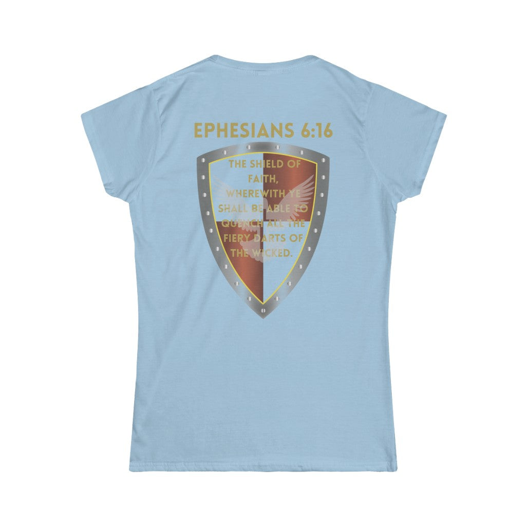 Ephesians 6:16 Womens Shield of Faith Tee