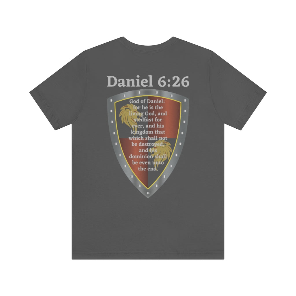 Daniel 6:26 Shield of Faith Tee