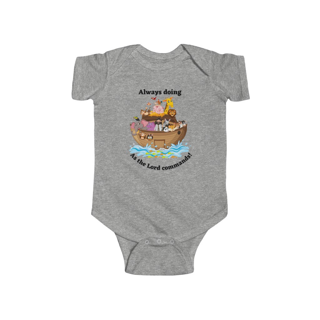 Always Doing as the Lord Infant Bodysuit