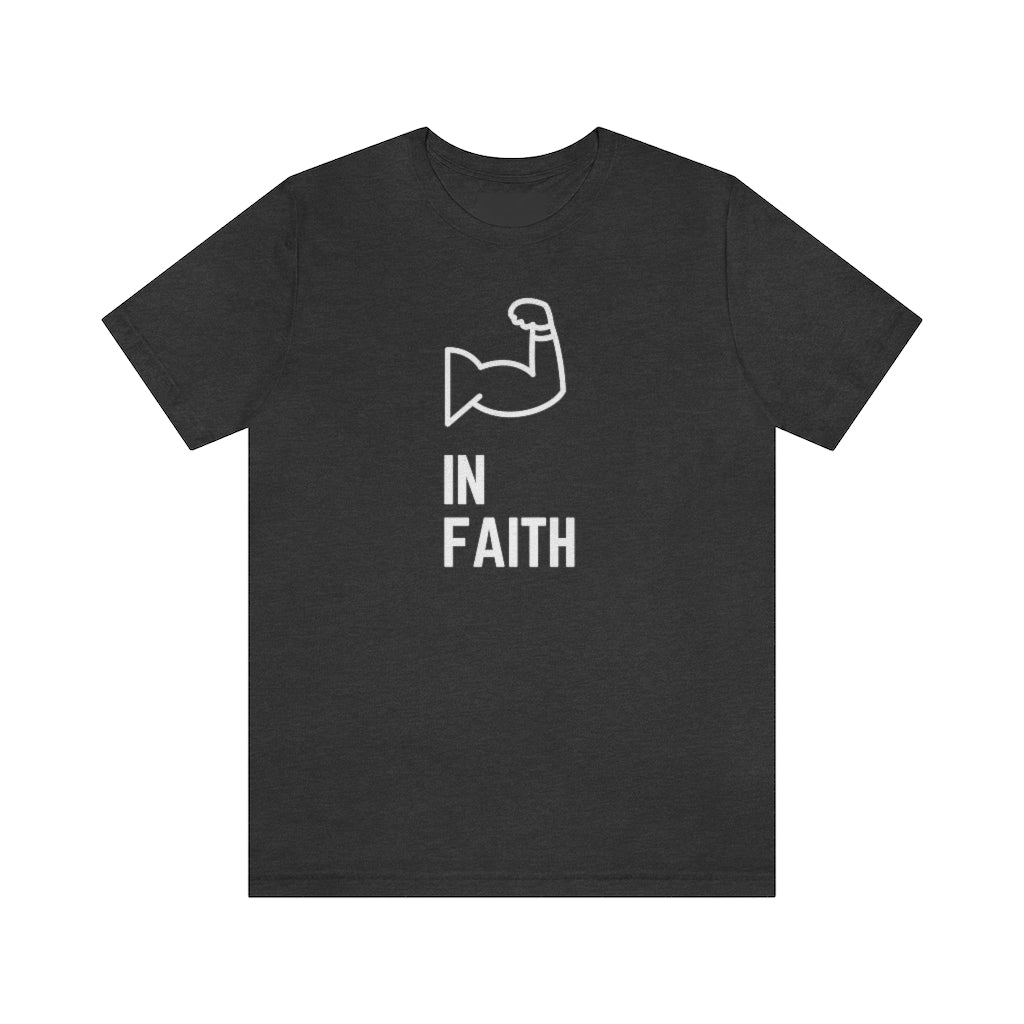 Strong in Faith Tee