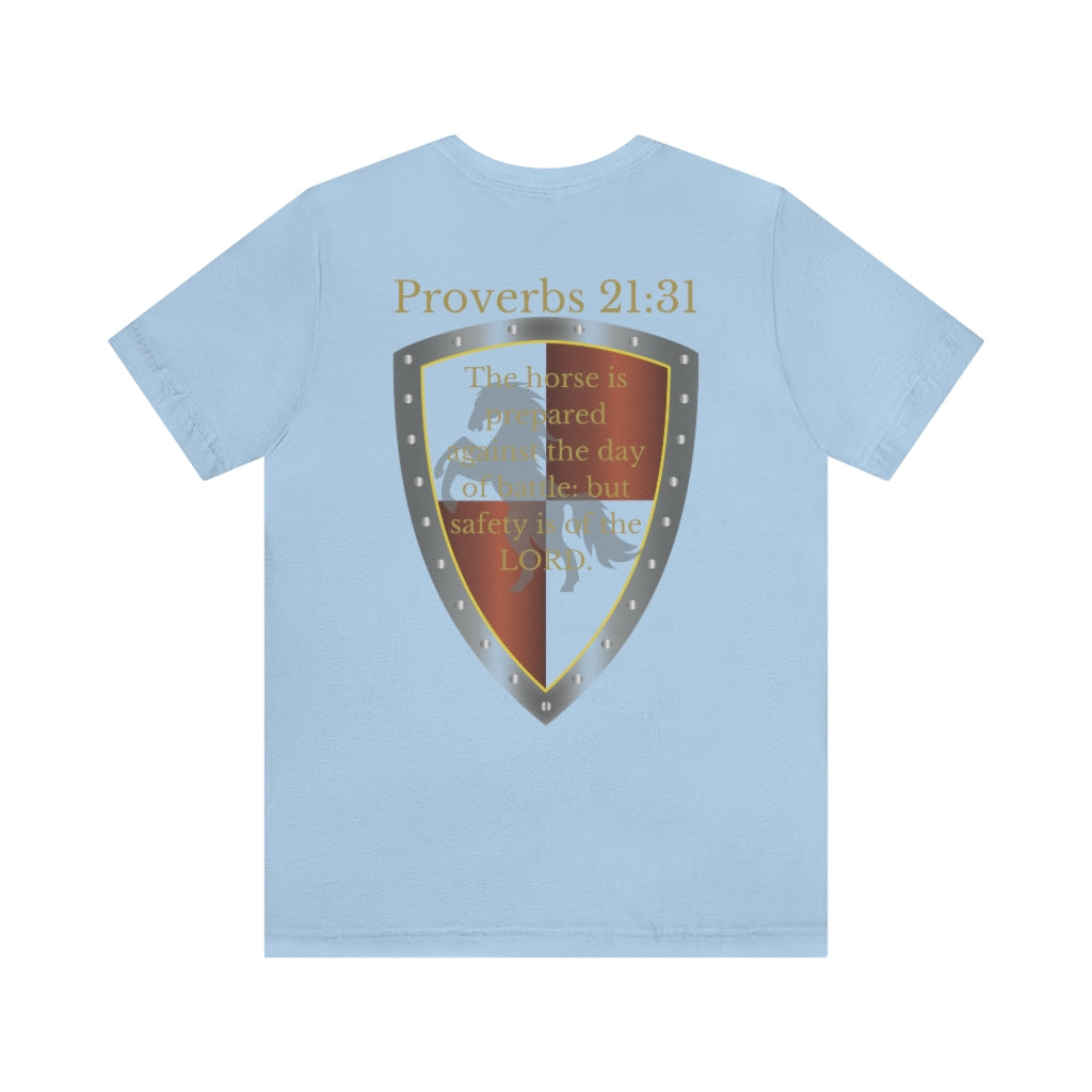 Proverbs 21:31 Shield of Faith Tee