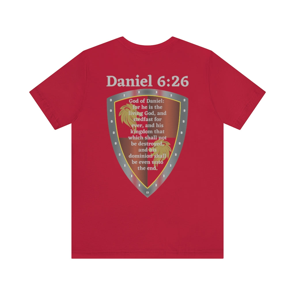 Daniel 6:26 Shield of Faith Tee