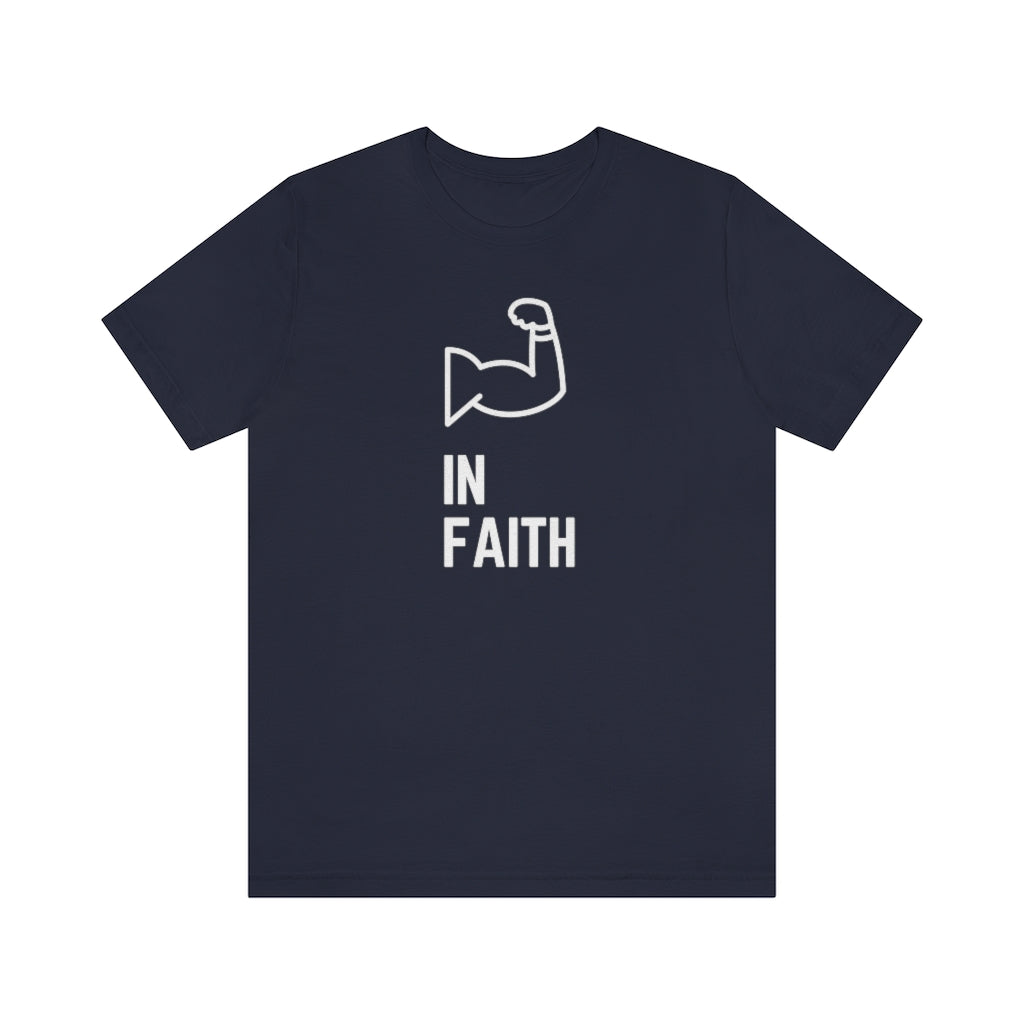 Strong in Faith Tee