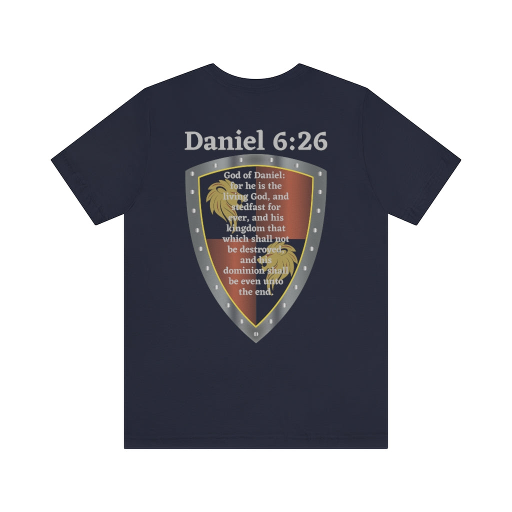 Daniel 6:26 Shield of Faith Tee