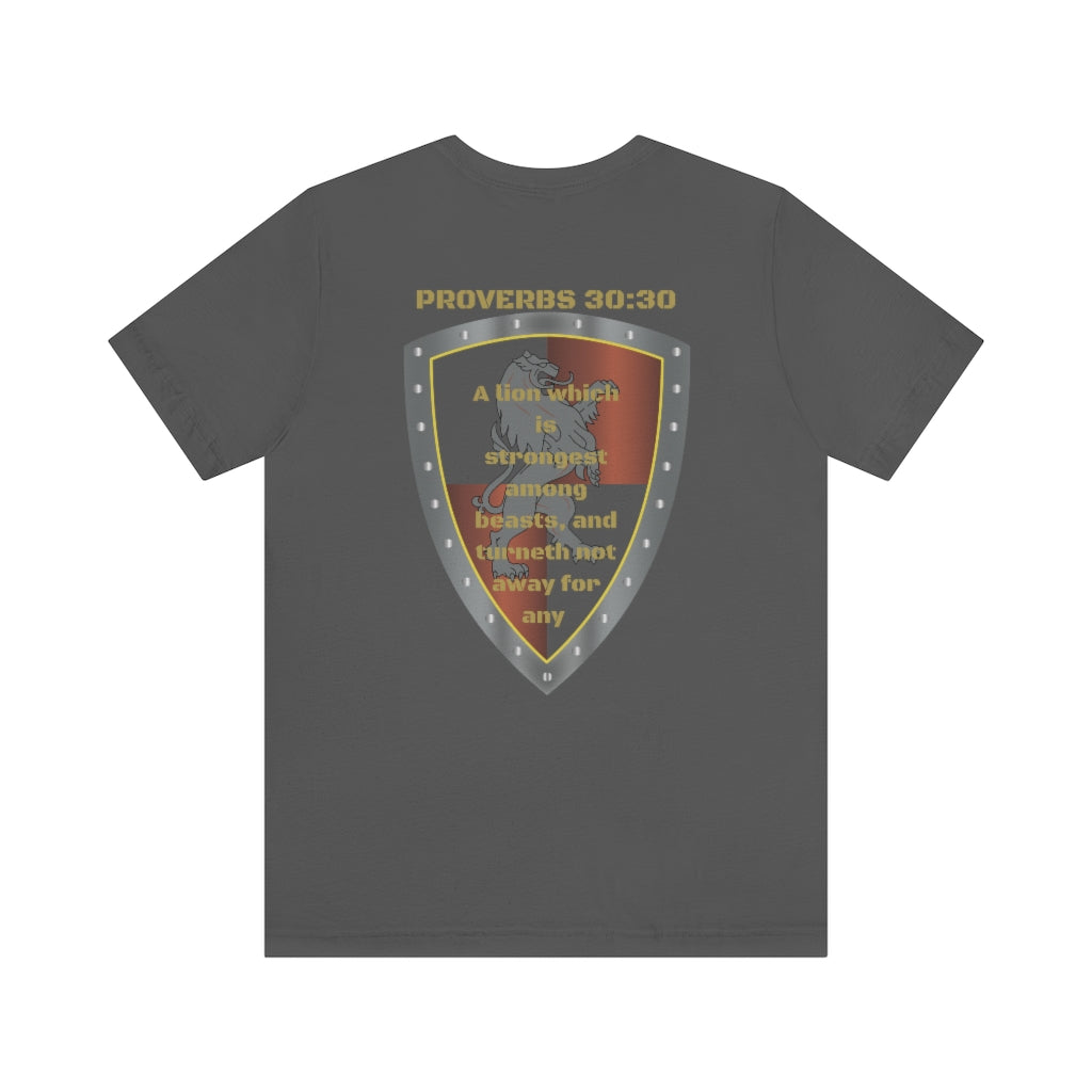 Proverbs 30:30 Shield of Faith Tee